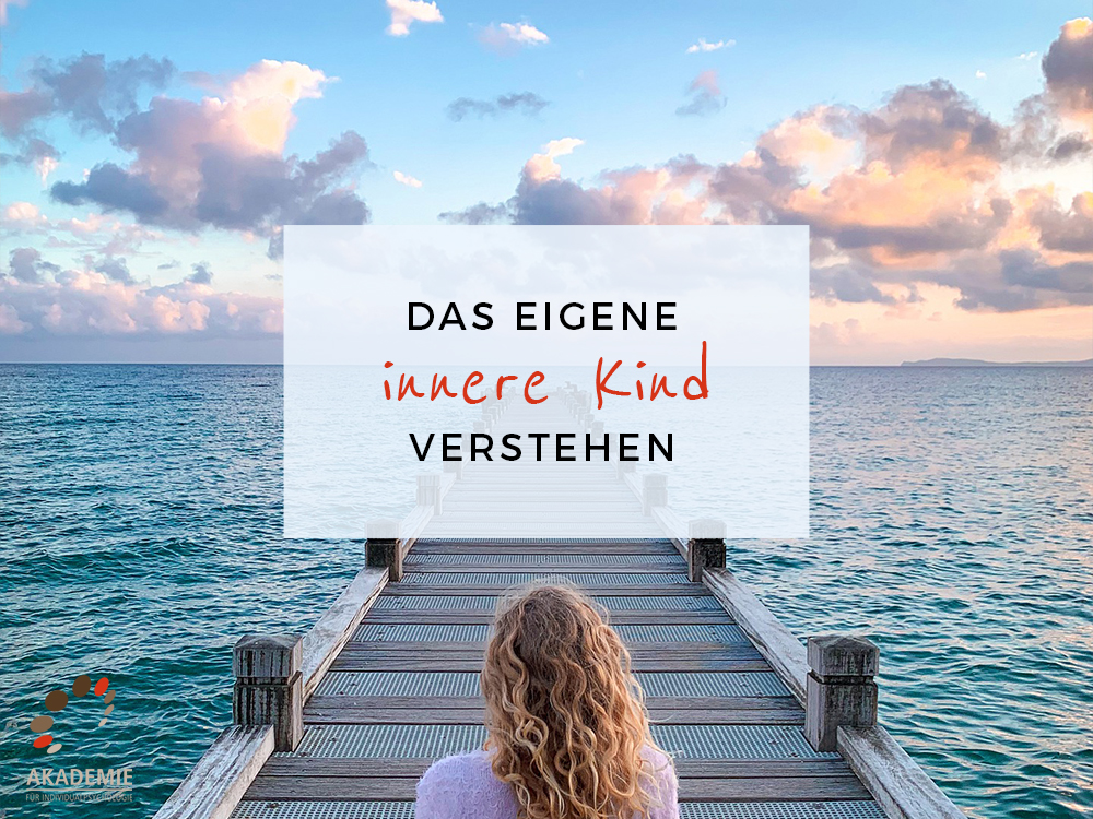 Das eigene innere Kind verstehen